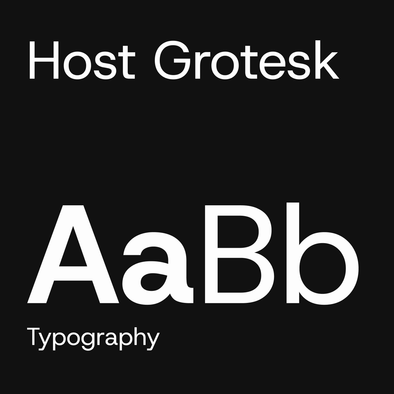 Planche typographique : Host Grotesk, Aa Bb en blanc sur fond noir
